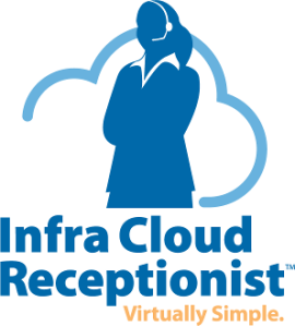Infra Cloud Receptionist is Virtually Simple